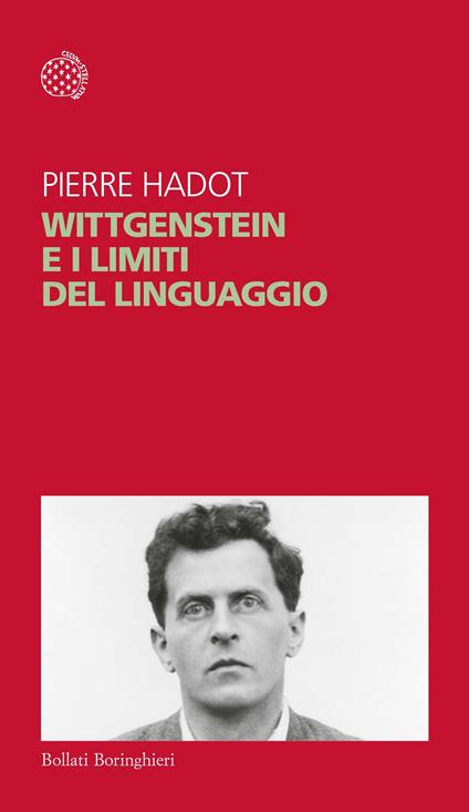 Wittgenstein e i limiti del linguaggio - Pierre Hadot - copertina