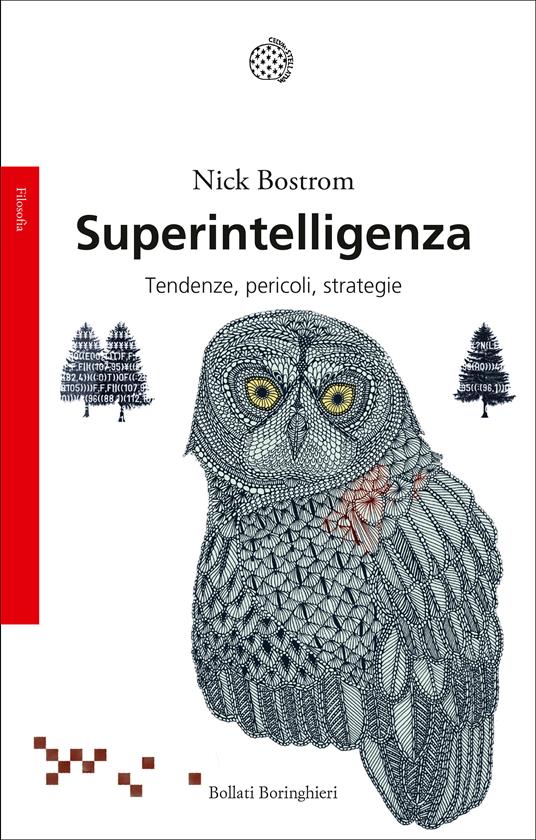Superintelligenza. Tendenze, pericoli, strategie - Nick Bostrom - copertina