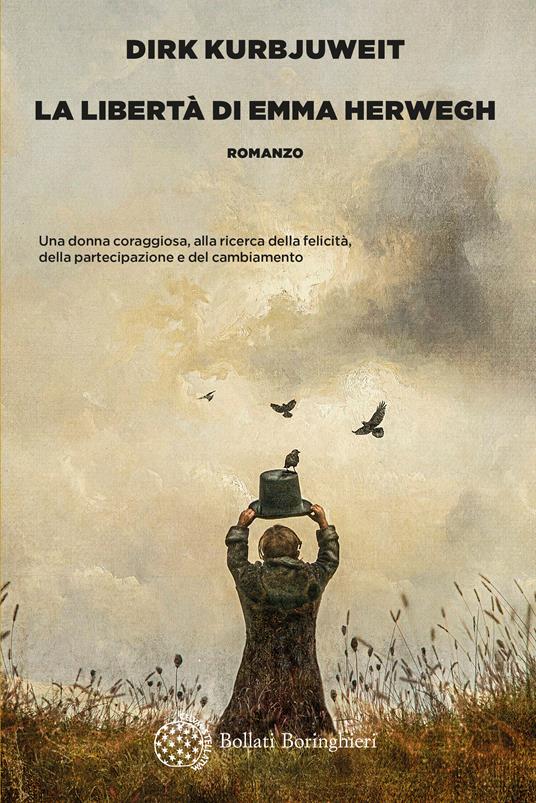 La libertà di Emma Herwegh - Dirk Kurbjuweit - copertina