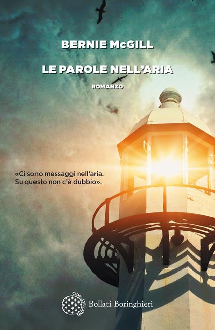 Le parole nell'aria - Bernie McGill,Simona Garavelli - ebook