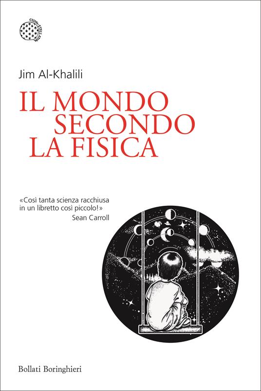 Il mondo secondo la fisica - Jim Al-Khalili,Laura Servidei - ebook