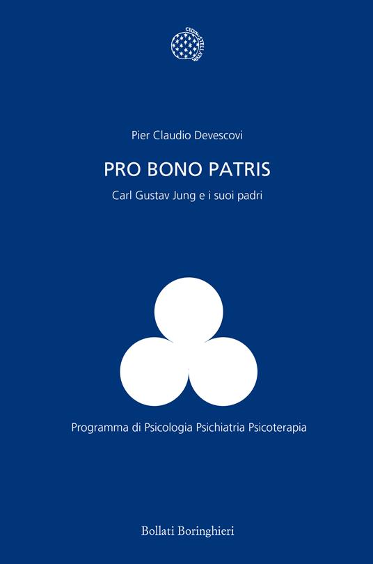Pro bono patris. Carl Gustav Jung e i suoi padri - Pier Claudio Devescovi - ebook