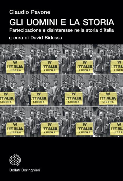 Gli uomini e la storia. Partecipazione e disinteresse nella storia d'Italia - Claudio Pavone - copertina