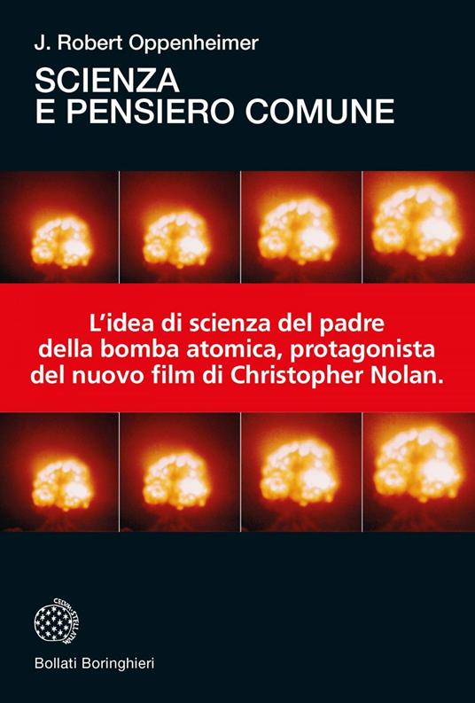 Scienza e pensiero comune - Robert J. Oppenheimer,Luigi Bianchi,Lodovico Terzi - ebook