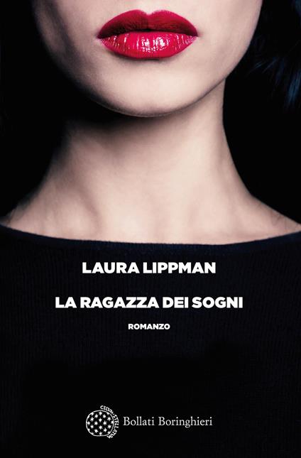 La ragazza dei sogni - Laura Lippman - copertina