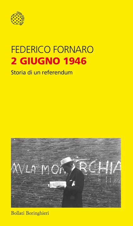 2 giugno 1946. Storia di un referendum - Federico Fornaro - copertina