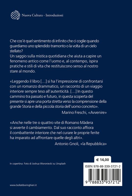 Lo splendore trascurato del mondo. Una mistica quotidiana - Romano Màdera - 2