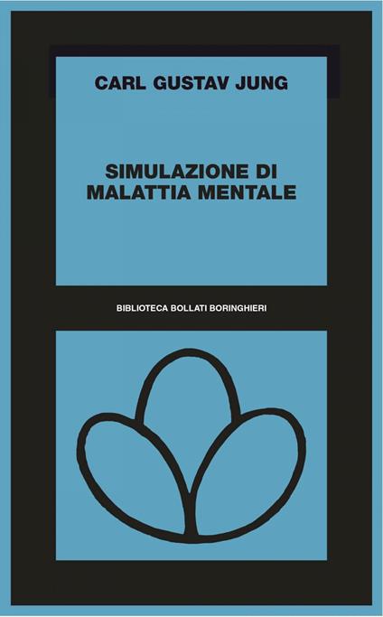 Simulazione di malattia mentale - Carl Gustav Jung - ebook