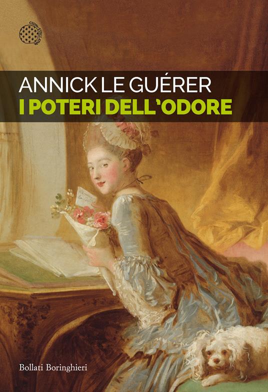 I poteri dell'odore - Annick Le Guérer,Chiara Bongiovanni - ebook