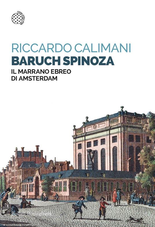 Baruch Spinoza. Il marrano ebreo di Amsterdam - Riccardo Calimani - copertina