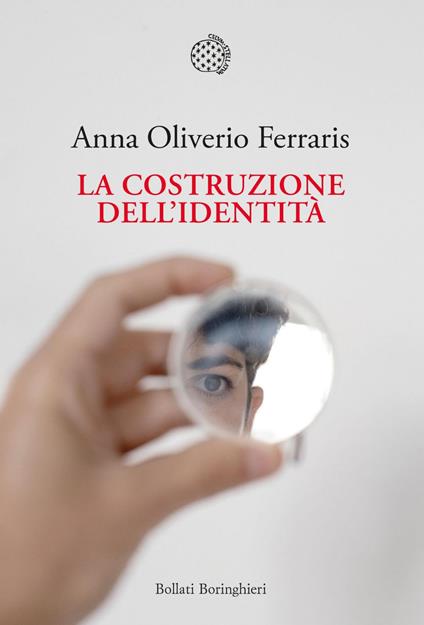 La costruzione dell'identità - Anna Oliverio Ferraris - ebook