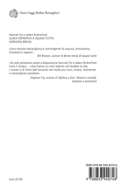 Guida definitiva a (quasi) tutto. (Versione breve) - Adam Rutherford,Hannah Fry - 2