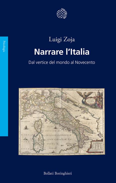 Narrare l'Italia. Dal vertice del mondo al Novecento - Luigi Zoja - copertina