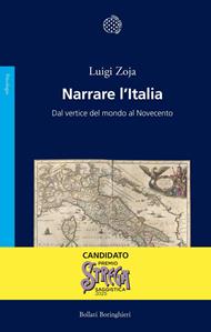 Narrare l'Italia. Dal vertice del mondo al Novecento