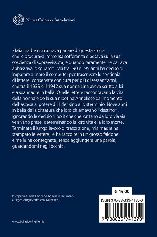 Dal giardino all'inferno. Lettere di una nonna ebrea dalla Germania. 1933-1942 - Mara Fazio - 2