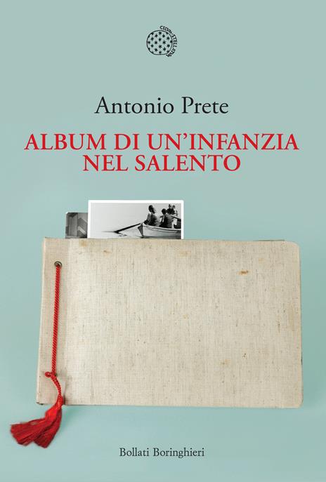 Album di un'infanzia nel Salento - Antonio Prete - copertina