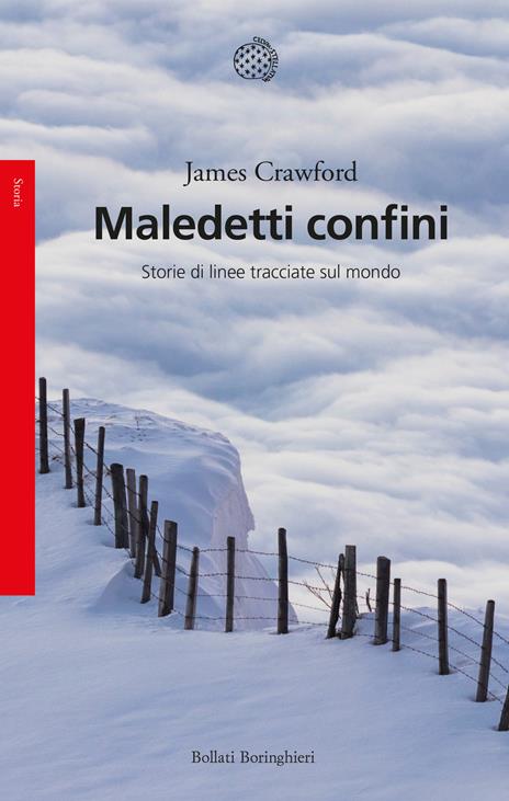 Maledetti confini. Storie di linee tracciate sul mondo - James Crawford - copertina