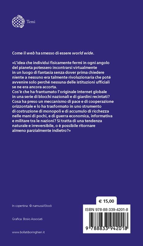 Internet fatta a pezzi. Sovranità digitale, nazionalismi e big tech - Vittorio Bertola,Stefano Quintarelli - 2