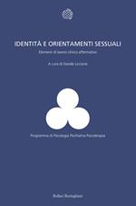 Identità e orientamenti sessuali. Elementi di lavoro clinico affermativo