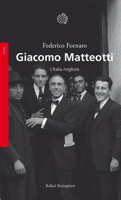 Giacomo Matteotti. L'Italia migliore - Federico Fornaro - ebook