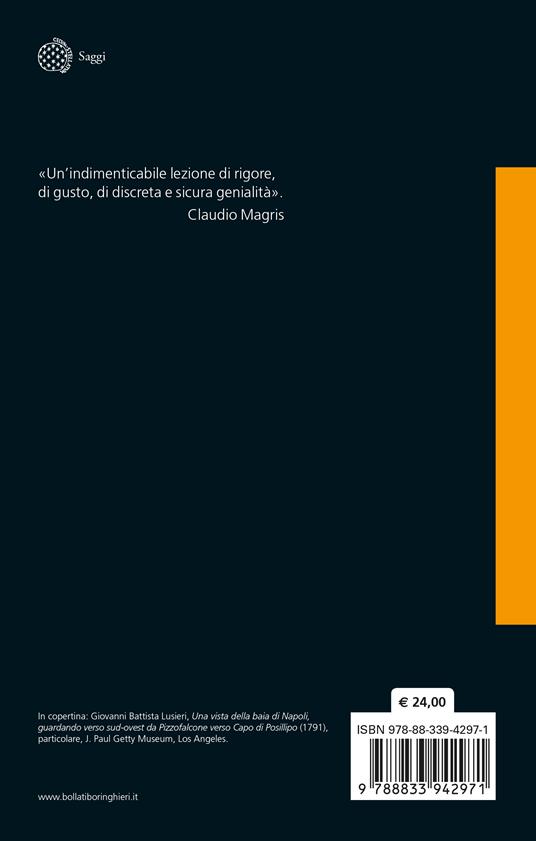 L'invenzione dell'Italia moderna. Leopardi, Manzoni e altre imprese ideali prima dell'Unità - Giulio Bollati - 2