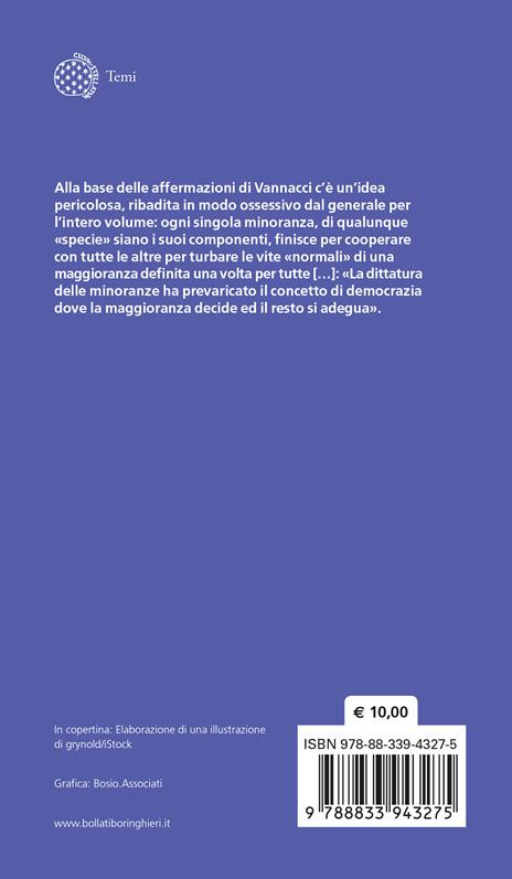 Il generale ha scritto anche cose giuste. Le finte verità del senso comune - Massimo Arcangeli - 2