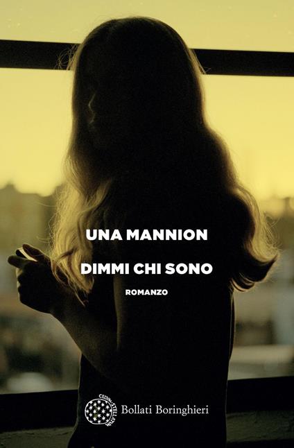 Dimmi chi sono - Una Mannion,Ada Arduini - ebook