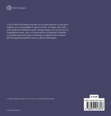 Terre che non sono la mia. Una controgeografia in 111 mappe - Matteo Meschiari - 2