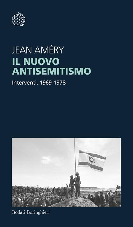 Il nuovo antisemitismo. Interventi, 1969-1978 - Jean Améry - copertina