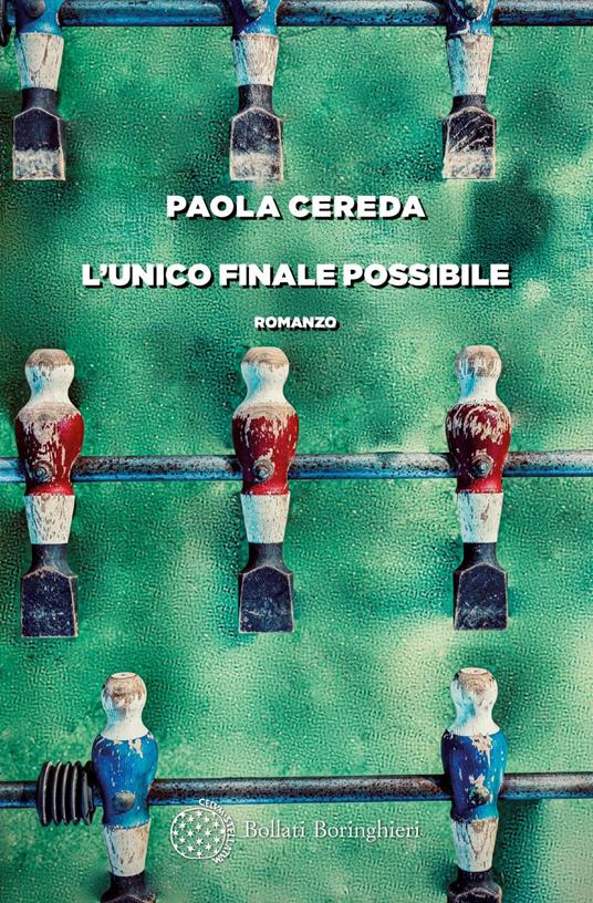 L' unico finale possibile - Paola Cereda - ebook
