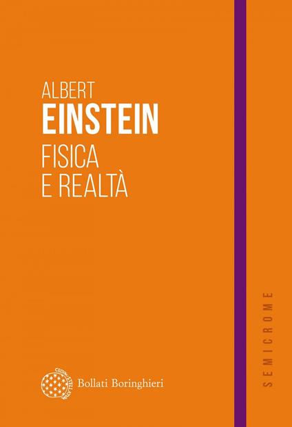 Fisica e realtà - Albert Einstein,Luigi Bianchi - ebook
