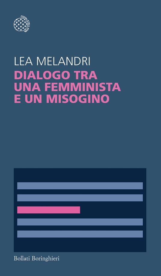 Dialogo tra una femminista e un misogino - Maddalena Melandri - copertina