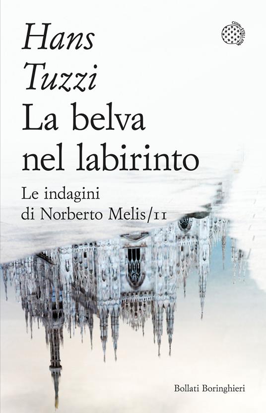 La belva nel labirinto. Le indagini di Norberto Melis - Hans Tuzzi - copertina