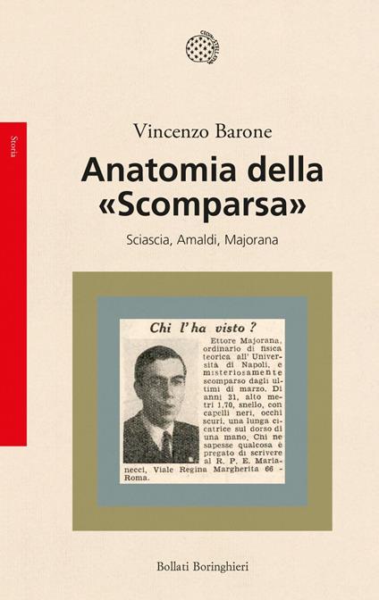Anatomia della «Scomparsa». Sciascia, Amaldi, Majorana - Vincenzo Barone - ebook