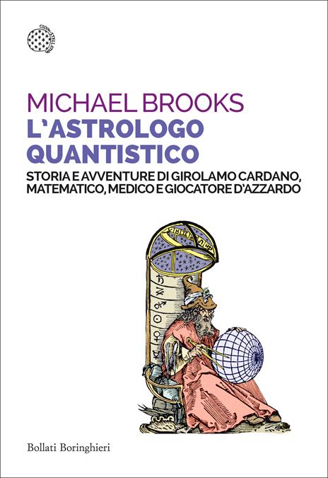 L'astrologo quantistico - Michael Edward Brooks - copertina