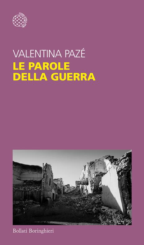 Le parole della guerra - Valentina Pazé - copertina
