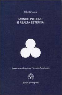 Mondo interno e realtà esterna - Otto F. Kernberg - copertina