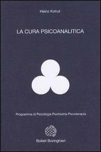 La cura psicoanalitica - Heinz Kohut - copertina