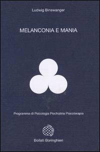 Melanconia e mania - Ludwig Binswanger - copertina