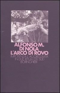 L' arco di rovo - Alfonso Maria Di Nola - copertina