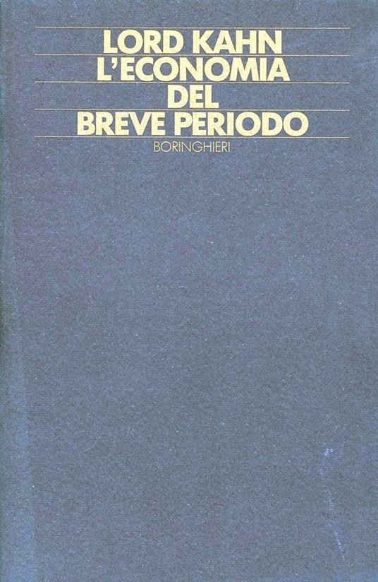 L' economia del breve periodo - Richard F. Khan - copertina