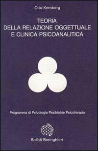 Teoria della relazione oggettuale e clinica psicoanalitica - Otto F. Kernberg - copertina