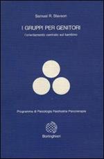 I gruppi per genitori. L'orientamento centrato sul bambino