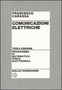 Comunicazioni elettriche - Francesco Carassa - copertina