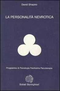 Libro La personalità nevrotica David Shapiro
