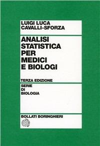 Analisi statistica per medici e biologi - Luigi Luca Cavalli-Sforza - copertina