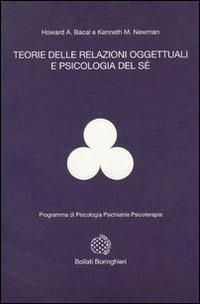 Teorie delle relazioni oggettuali e psicologia del sé - Howard A. Bacal,M. Kenneth Newman - copertina