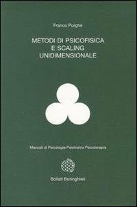 Metodi di psicofisica e scaling unidimensionale - Francesco Purghè - copertina