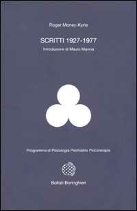 Scritti (1927-1977) - Roger Money Kyrle - copertina