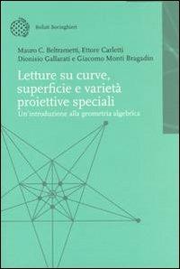 Letture su curve, superfici e varietà proiettive speciali. Introduzione alla geometria algebrica - copertina